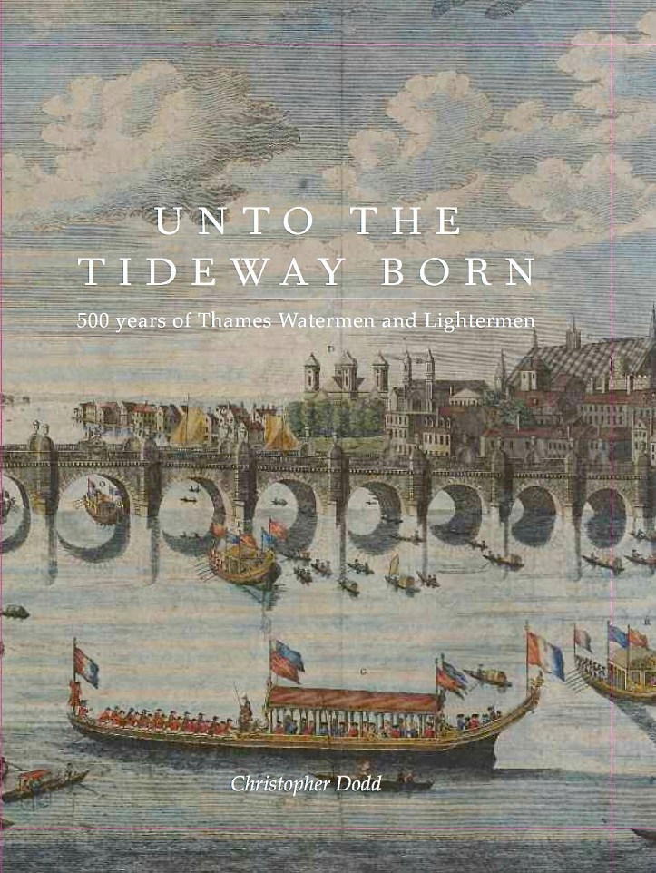 Pic 2. Chris Dodd’s latest work. Copies can be ordered from the Watermen’s Company.