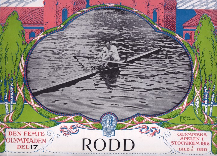The post-Games souvenir booklet of rowing pictures, ‘Rodd’. WD Kinnear, the winner of the single sculls, adorns the cover.